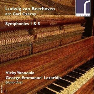 Beethoven / Yannoula / Lazaridis - Symphonies 1 & 5 for Piano Duet (Arr. Czerny)
